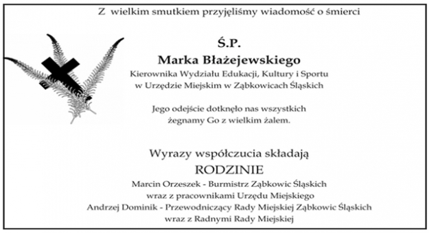 Kondolencje dla Rodziny i bliskich Marka Błażejewskiego