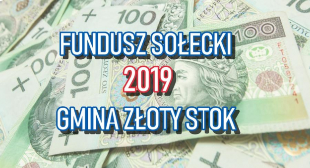 Prawie 97 tys. zł przeznaczyła gmina Złoty Stok na fundusz sołecki w 2019 roku