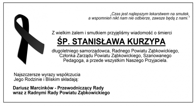 Kondolencje dla rodziny i bliskich Stanisława Kurzypa od Rady Powiatu Ząbkowickiego