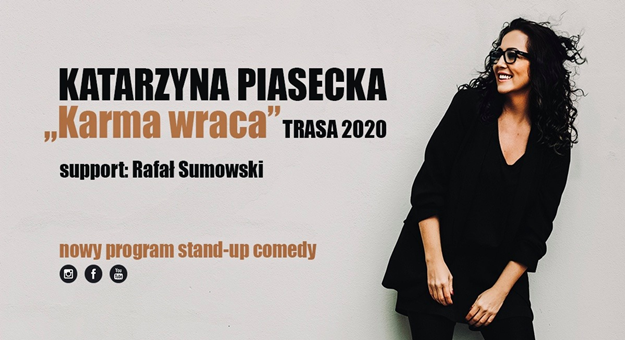Katarzyna Piasecka zaprezentuje najnowszy program stand-up comedy „Karma Wraca”.