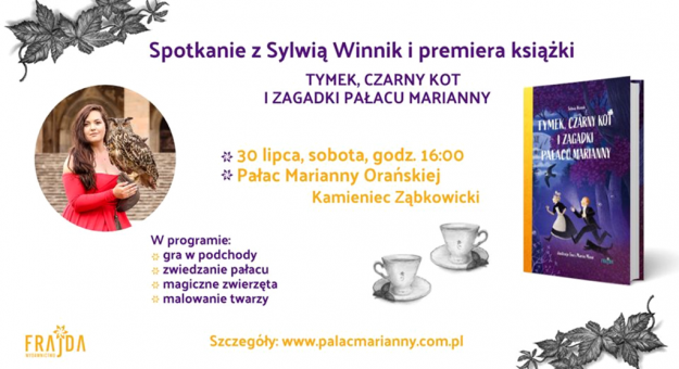 Już 30 lipca o godz. 16 w Pałacu Marianny Orańskiej w Kamieńcu Ząbkowickim odbędzie się spotkanie autorskie z Sylwią Winnik