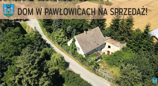 Dom w Pawłowicach na sprzedaż