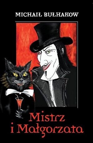 „Mistrz i Małgorzata” Michała Bułhakowa