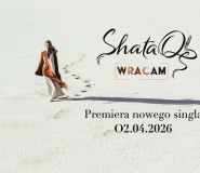 ShataQS z Kamieńca Ząbkowickiego prezentuje singiel „Wracam” [premiera] [teledysk]