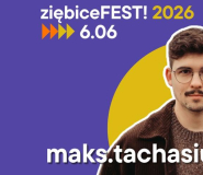 Maks Tachasiuk wystąpi podczas ZiębiceFEST! 2026