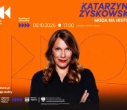 „Moda na historię” w Ziębicach. Spotkanie z Katarzyną Zyskowską