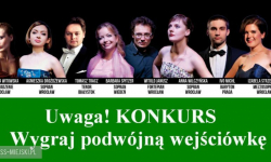 KONKURS! Podwójny bilet na Galę Operowo-Operetkową