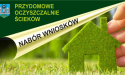 Trwa nabór wniosków o dofinansowanie kosztów realizacji przydomowych oczyszczalni ścieków