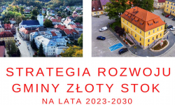 Zaproszenie do konsultacji dotyczących projektu Strategii Rozwoju Gminy Złoty Stok na lata 2023-2030