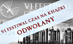 VI Festiwal Czas na Książki odwołany