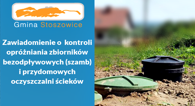 Gmina Stoszowice informuje o kontroli zbiorników bezodpływowych i przydomowych oczyszczalni ścieków