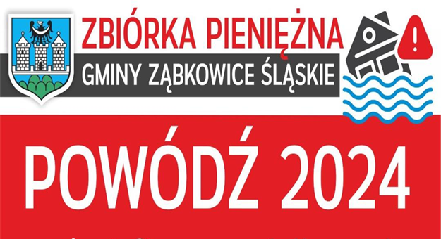 Zbiórka pieniężna Gminy Ząbkowice Śląskie - POWÓDŹ 2024 - pomóżmy wspólnie!