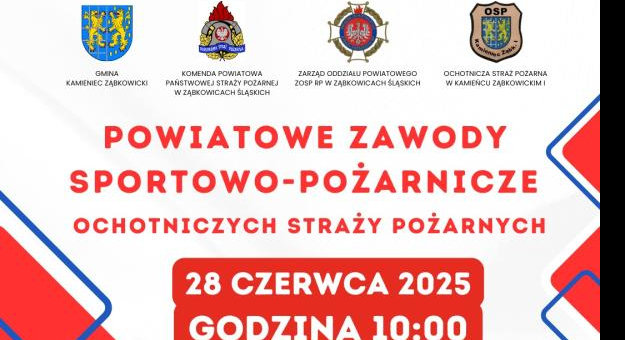 Strażacka sobota w Kamieńcu Ząbkowickim –zawody i piknik strażacki!