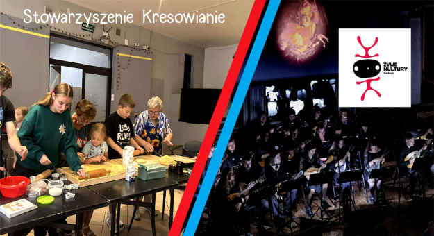 Stowarzyszenie „Kresowianie” oraz Fundacja Żywe Kultury z dotacją od gminy