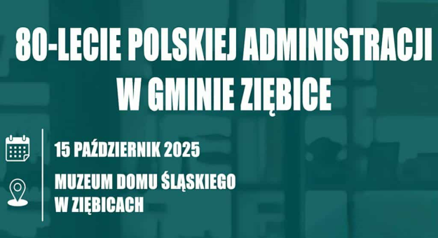 Uroczyste Obchody 80-lecia Polskiej Administracji w gminie Ziębice